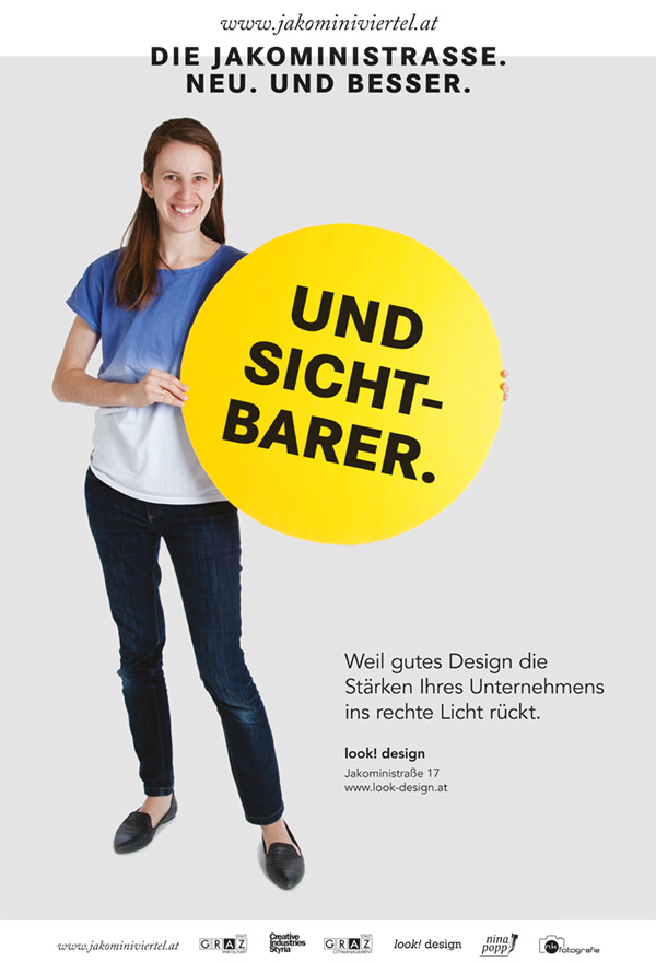 Stefanie Schöffmann / look! design verantwortlich für Konzept und Umsetzung der Kampagne im Jakominiviertel 2013